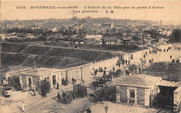 93-MONTREUIL-L'ENTREE DE LA VILLE PAR LA PORTE D'AVRON VUE GENERALE - Montreuil