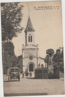 Essonne   :  MONTGERON  :   église    Et  La  Fontaine  , Voiture - Montgeron