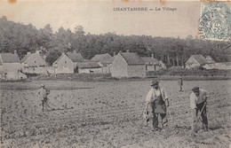 91- CHANTAMBRE- LE VILLAGE - Sonstige & Ohne Zuordnung