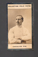 (sport Escrime) Collection  FELIX POTIN : CHEVALIER PINI  (Italie)  (PPP39646) - Escrime