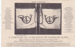 Cpa-milit- 14e BCA ( Chasseurs Alpins ) 4 E Compagnie - Mon Fanion -- - Patriotiques