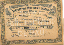 SOCIETE DES HOTELS ET CASINO DE PAU - ACTION DE 100 FRS -SERIE A - ANNEE 1928 - Casino'