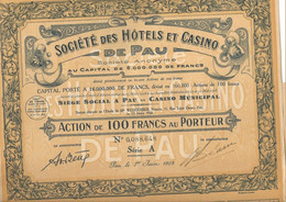 SOCIETE DES HOTELS ET CASINO DE PAU - ACTION DE 100 FRS -SERIE A - ANNEE 1928 - Casino