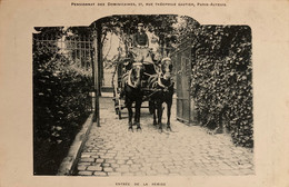 Paris - 16ème - Auteuil - Pensionnat Des Dominicaines - 57 Rue Théophile Gautier - Entrée Remise - Attelage - école - Enseignement, Ecoles Et Universités