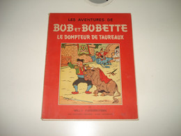 C24 / Bob Et Bobette " Le Dompteur De Taureau " Réédition  De Juillet 1957 - Suske En Wiske