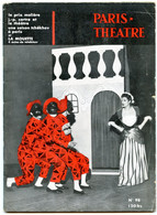 Revue Paris-Théâtre De Juillet 1955.La " Mouette " De A.P.Tchekhov.Pièce En 4 Actes.Jean-Paul Sartre Et Son Théâtre. - Teatro & Disfraces