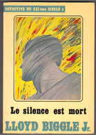 EDITIONS TEMPS-FUTURS N° 4" LE SILENCE EST MORT " LLOYD BIGGLE Jr - Temps Futurs