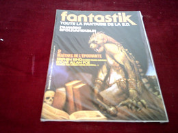 Fantastik   N° 2  //    2 MAITRES DE L'EPOUVANTE  STEPHEN KING ET EGAR ALLAN POE - Fantastic 7