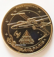 Monnaie De Paris 77.Disneyland 34 - Star Tours X-Wing 2013 - 2013