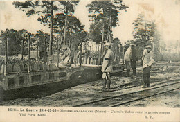 Mourmelon Le Grand * Un Train D'obus Avant La Grande Attaque * Ww1 War Guerre 14/18 * Militaria - Mourmelon Le Grand