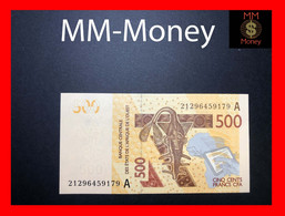 WEST AFRICAN STATES  WAS  "A  Ivory Coast"   500  Francs  2021   P.  119 A    UNC - Estados De Africa Occidental