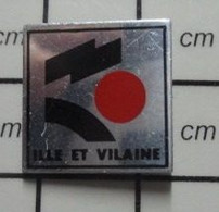 1415b Pin's Pins / Beau Et Rare / ADMINISTRATIONS / DEPARTEMENT DE L'ILLE ET VILAINE - Administrations