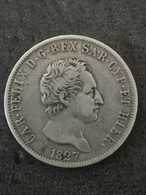 5 LIRE 1827 P ARGENT CHARLES FELIX SARDAIGNE ITALIE / ITALIA SILVER - Piemonte-Sardinië- Italiaanse Savoie