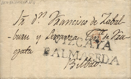 D.P. 11. 1830 (2 DIC). Carta De Valmaseda A Bilbao. Marca Nº 4N Y Porteo "5". - ...-1850 Prefilatelia