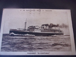 ♥️   PAQUEBOT BATEAU EL KANTARA CIE NAVIGATION MIXTE TOUACHE  1940 - Autres & Non Classés