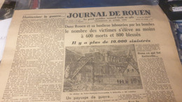 JOURNAL ROUEN/BOMBARDEMENTS  600 MORTS SOOTTEVILLE - Informations Générales