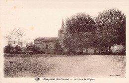 CPA - 87 - CHAPTELAT - La Place De L'église - Edition Fumet - Autres & Non Classés