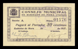 España Billete Local Guerra Civil Rubielos De Mora Teruel 50 Céntimos 1937 EBC XF - Altri & Non Classificati