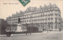 CPA - 21 - Dijon - Hôtel De La Cloche - J Guérin DIJON - Animée - Dijon