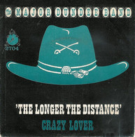 * 7" *  MAJOR DUNDEE BAND - THE LONGER THE DISTANCE (Holland 1978) - Country & Folk