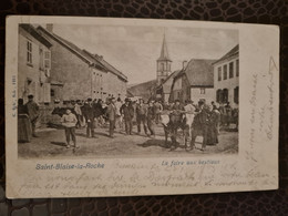 CARTE SAINT BLAISE La Roche  Heiligblasien La Foire Aux Bestiaux Léger Pli A Droite - La Petite Pierre