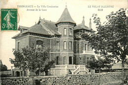 Yssingeaux * La Villa Condamine , Avenue De La Gare - Yssingeaux