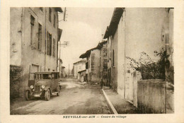 Neuville Sur Ain * Rue Du Centre Du Village * Automobile Voiture Ancienne - Ohne Zuordnung