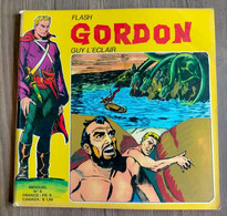 FLASH GORDON Guy L'éclair N° 6 Editions Des Remparts 10/1974 Le Monstre Aux Cinq Tètes - Donald Duck
