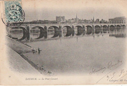 SAUMUR. - Le Pont Cessart. Carte Précurseur - Saumur