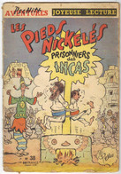 LES PIEDS NICKELES N° 38 " PRISONNIERS DES INCAS " AVRIL 1959 - Pieds Nickelés, Les