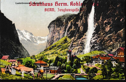 Ansichtskarte:   Lauterbrunnen Staubbach Mit Aufdruck " Schuhhaus Herm. Kohler - Viola , Zeughausgasse 27, Bern - Magasins