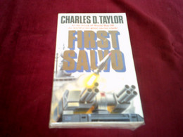 Charles D Yaylor  : First Salvo - Altri & Non Classificati