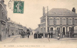 80-CAYEUX- LA NOUVELLE POSTE ET L'AVENUE CARNOT - Cayeux Sur Mer