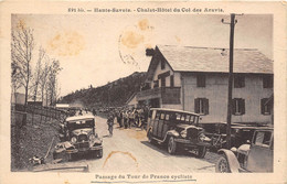 74-COL-DES-ARAVIS- CHALET-HÔTEL - PASSAGE DU TOUR DE FRANCE CYCLISTE - Other & Unclassified