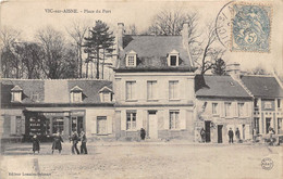 02-VIC-SUR-AISNE-  PLACE DU PORT - Vic Sur Aisne