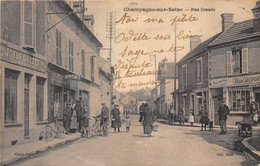 77-CHAMPAGNE-SUR-SEINE- RUE GRANDE - Champagne Sur Seine