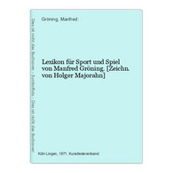 Lexikon Für Sport Und Spiel - Lexiques