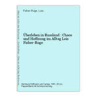 Überleben In Russland : Chaos Und Hoffnung Im Alltag - Politik & Zeitgeschichte