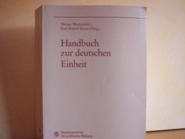 Handbuch Zur Deutschen Einheit - Politik & Zeitgeschichte