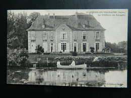 ST GEOIRE EN VALDAINE                          LE CHATEAU DE LONGPRA - Saint-Geoire-en-Valdaine