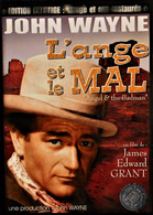 L'Ange Et Le Mal - John Wayne - Édition Prestige - Image Et Son Restaurés . - Western