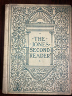 The Jones Second Reader  L. H. Jones  1903 - Lecteur Précoce