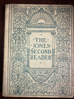 The Jones Second Reader  L. H. Jones  1903 - Lettura Precoce