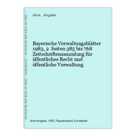 Bayerische Verwaltungsblätter 1983, 2  Seiten 385 Bis 768 - Recht