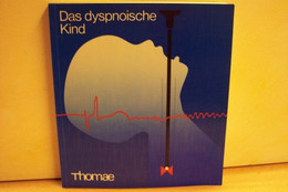 Das Dyspnoische Kind - Health & Medecine