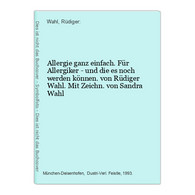 Allergie Ganz Einfach. Für Allergiker - Und Die Es Noch Werden Können. - Health & Medecine