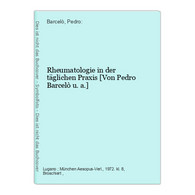 Rheumatologie In Der Täglichen Praxis - Gezondheid & Medicijnen