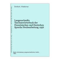 Langenscheidts Taschenwörterbuch Der Französischen Und Deutschen Sprache - Lexiques