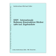 XXIV.  Internationale Bodensee-Kunstauktion Oktober 1980 - Sonstige & Ohne Zuordnung