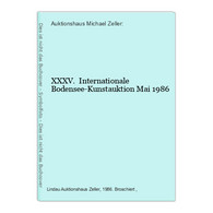 XXXV.  Internationale Bodensee-Kunstauktion Mai 1986 - Sonstige & Ohne Zuordnung